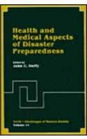 Health and Medical Aspects of Disaster Preparedness