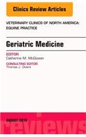 Geriatric Medicine, an Issue of Veterinary Clinics of North America: Equine Practice