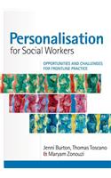 Personalisation for Social Workers