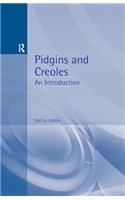 Pidgins and Creoles