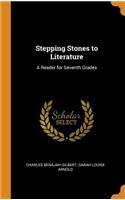 Stepping Stones to Literature