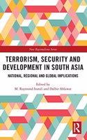 Terrorism, Security and Development in South Asia