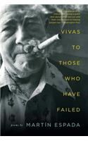 Vivas to Those Who Have Failed
