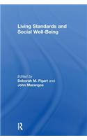 Living Standards and Social Well-Being