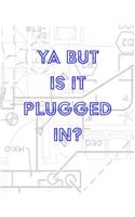 Engineer Graph Paper - Is It Plugged In: Engineer Practice Graph Paper Book