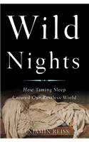 Wild Nights