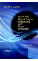 Advanced Digital Signal Processing and Noise Reduction
