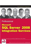 Professional SQL Server 2008 Integration Services