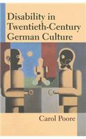 Disability in Twentieth-Century German Culture