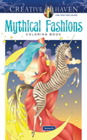 Creative Haven Mythical Fashions Coloring Book