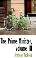 The Prime Minister, Volume III