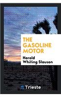 The Gasoline Motor