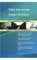 Safety Instrumented Systems Verification A Complete Guide - 2020 Edition