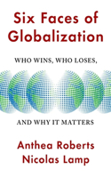 Six Faces of Globalization