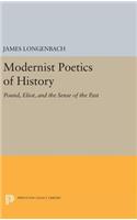 Modernist Poetics of History