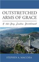 Outstretched Arms of Grace