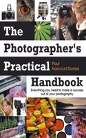 Photographer'S Practical Handbook