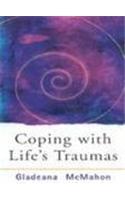 Coping with Life's Traumas