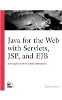 Java for the Web with Servlets, JSP, and EJB
