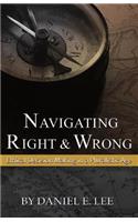 Navigating Right and Wrong