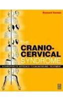 The Cranio-cervical Syndrome