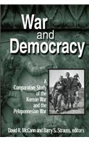 War and Democracy: A Comparative Study of the Korean War and the Peloponnesian War