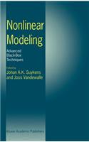 Nonlinear Modeling: Advanced Black-Box Techniques