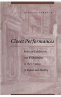 Closet Performances