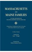 Massachusetts and Maine Families in the Ancestry of Walter Goodwin Davis