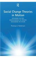 Social Change Theories in Motion