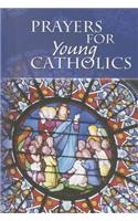 Prayers for Young Catholics