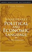 Shakespeare's Political and Economic Language