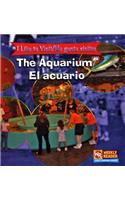 The Aquarium/El Acuario