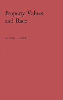 Property Values and Race