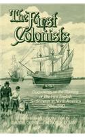 The First Colonists