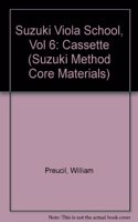 SUZUKI VIOLA SCHOOL VOL6 CASSETTE