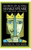 Secrets of Acting Shakespeare