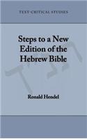 Steps to a New Edition of the Hebrew Bible