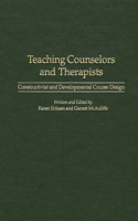 Teaching Counselors and Therapists