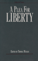 Plea for Liberty: An Argument Against Socialism and Socialistic Legislation