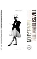 Transformation and Revelation