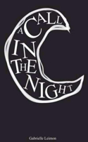 A Call In The Night and Other Stories