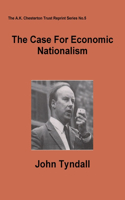 Case For Economic Nationalism