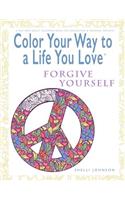 Color Your Way To A Life You Love