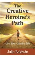 The Creative Heroine's Path