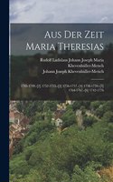 Aus Der Zeit Maria Theresias