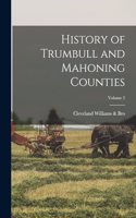 History of Trumbull and Mahoning Counties; Volume 2