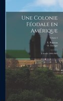 colonie féodale en Amérique