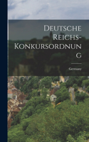 Deutsche Reichs-Konkursordnung