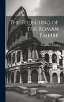Founding of the Roman Empire